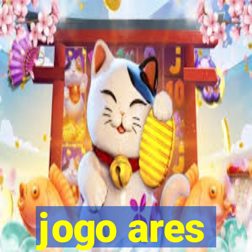 jogo ares